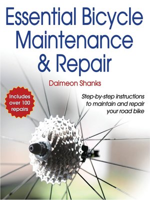 cover image of Essential Bicycle Maintenance & Repair